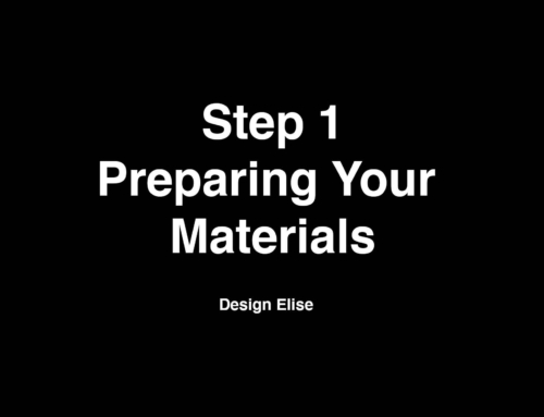 Step 1: Preparing Your Materials