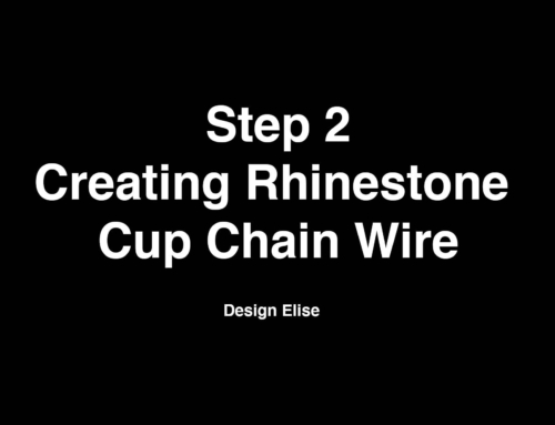 Step 2: Creating Rhinestoned Wire