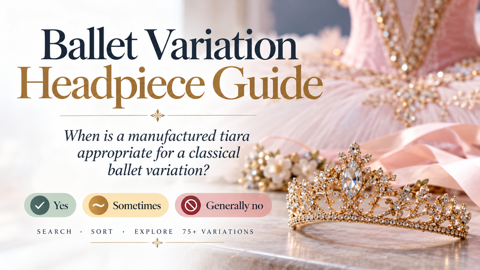 Ballet Headpiece Variation Guide